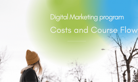 Digital Marketing program Costs and Course Flow